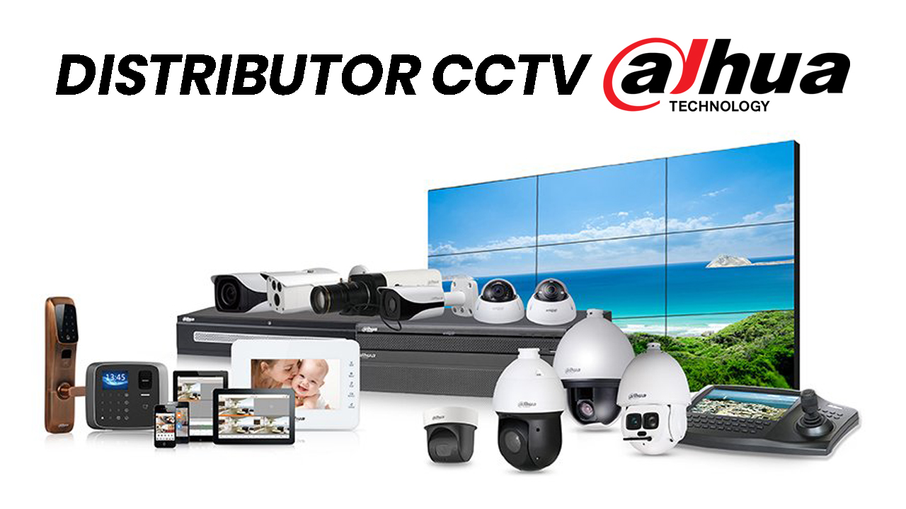 Distributor CCTV Dahua Jakarta