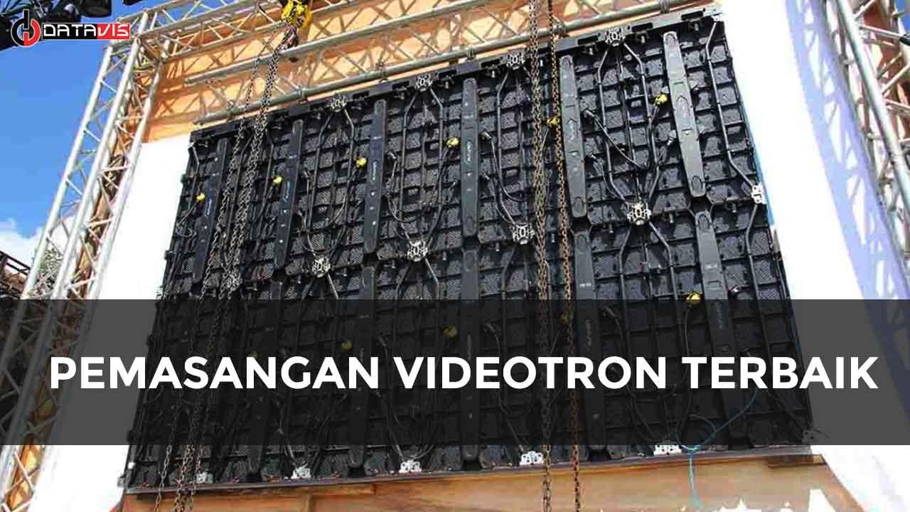 Pemasangan Videotron Terbaik | Distributor Videotron Murah Jakarta
