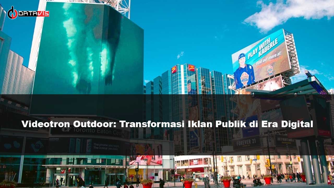 Videotron Outdoor